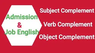 Sub, Verb, Object Complement @Drnabil999 @BCS-Daily @PavelsHSCEnglish
