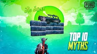 Top 10 Myth Busters In PUBG Mobile | PUBG New Myths #24