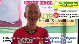 Constipation Nasolusyunan - Testimonya ni Dominador Manongdo taga Quezon City