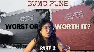 Bvmc College review Part 2- Ragging 🤕?? Research? Cons👎?Safety?Crowd?👀