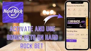 How to Activate and Use Bonus Bets on Hard Rock Bet - 2025