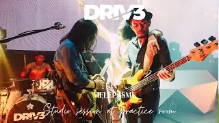 DRIVE - MELEPASMU (STUDIO SESSION)