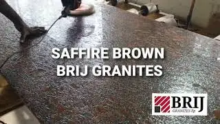 Brij Granites : Saffire Brown Granite Slabs in Lapato Finish : Call now to book your lot