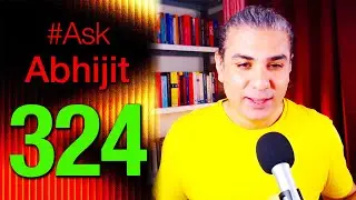 #AskAbhijit 324: Geopolitics, Indian & World History