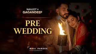 4K || PRE WEDDING || 2026 ||  NAVJOT & GAGANDEEP || RAVI PAREEK PHOTOGRAPHY