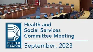 Health & Social Services Committee Videos - September 7, 2023