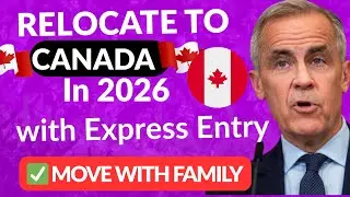 Canada Express Entry 2026 Explained in 6 Minutes - Apply Now