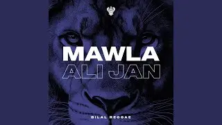 Mawla Ali Jan
