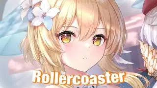 Nightcore - Rollercoaster ／ Tobu