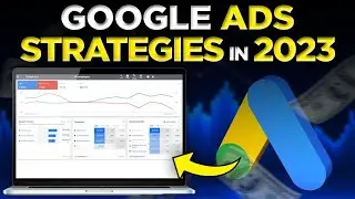 Google Ads in 2023 | This BRAND NEW Strategy Will Explode Your Sales