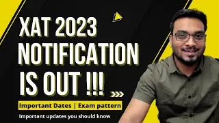 XAT 2023 Notification Out | Important Dates, Top colleges, XLRI cutoffs, Exam Pattern, Placements