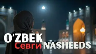 Qalbga Sukunat Tushgan Lahzalar 🌙 | Muloyim Nasheedlar va Ruhiy Taskin