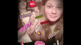 MakeupCHALLEGE месть  IRENA&Aleksa