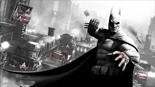 Assault in Arkham - Batman: Arkham City unofficial soundtrack