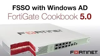 Руководство по использованию FortiGate &mdash; FSSO и Windows AD