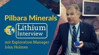 Lithium Unternehmen Pilbara Minerals im Interview | Lithiumaktien, Edelmetallmesse, John Holmes