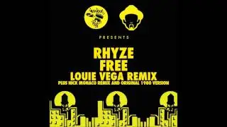 Rhyze - Free (Louie Vega Main Remix)