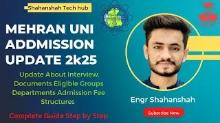 Mehran University Admission 2025|Latest Update on Interview, Documents & Fee Structure|#Muetupdate25