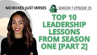 Top 10 Leadership Lessons from Season One [Part 2]