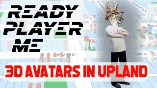 Enhancing your Upland Metaverse experience with Ready Player Me 3D avatars