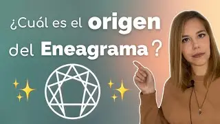 Historia y ORIGEN del ENEAGRAMA