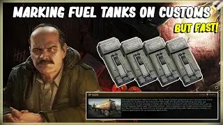 HOW TO MARK FUEL TANKS ON CUSTOMS - EFT ESCAPE FROM TARKOV - PRAPOR BP DEPOT TASK QUEST PATCH 12.11