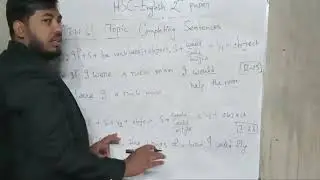 HSC English 2nd Paper. Topic: Completing Sentence. 