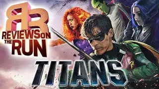 F*** Batman? - Titans: Season One Review - Electric Playground