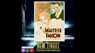 Case 71. THE MALTESE FALCON (1931) | Dir Roy Del Ruth