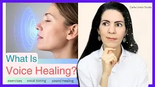 What is Voice Healing? ✨ Create Vocal Well-Being with Holistic Exercises