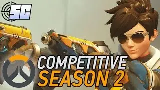 Why Overwatch Competitive Season 2 is Seriously Improved | Overwatch Competitive Explained