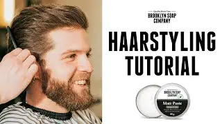 Haarstyling Tutorial f&uuml;r M&auml;nner &ndash; Kurze & mittellange Haare mit Matt Paste stylen