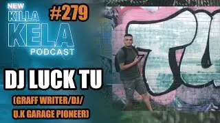 DJ LUCK OF LONDON GRAFFITI CREW TU: 