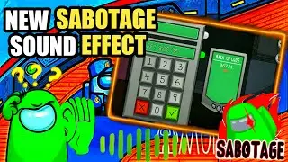 new * SABOTAGE SOUND EFFECT * in Among Us (Old vs New Update)- Avert Crash.