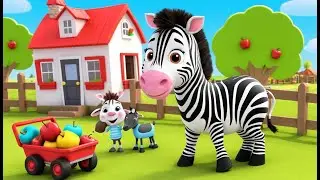 Zebra Doodle Delivers Apples 🐴🍎 | 3D Animated Nursery Rhyme for Kids | Toddler Learning Video