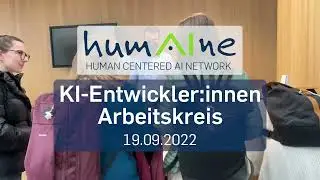 HUMAINE KI-EntwicklerInnen Arbeitskreis | 19.09.2022