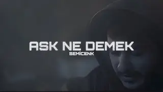 Semicenk - Aşk Ne Demek (Prod by Sey0six)