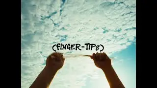 Clyde the Band: FINGERTIPS (Official Video)