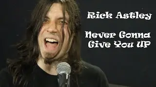 Rick Astley - Never Gonna Give You Up (cover Everblack)