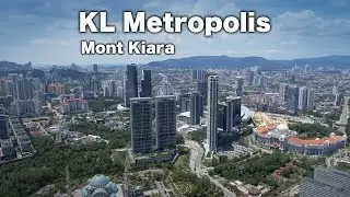 KL Metropolis, Mont Kiara - Kuala Lumpur