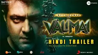 Valimai Trailer Hindi Ft. Ajith Kumar & Huma Qureshi, Valimai Hindi Trailer Release Date #valimai