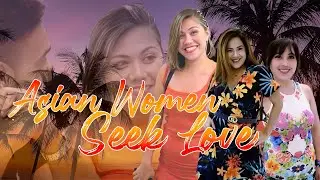 Single Asian Women w/o Kids Want a FAMILY | Dating Filipinas
