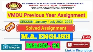 M.A. ENGLISH Previous Year (MAEG-01) SOLVED ASSIGNMENT JANUARY / JULY 2021-2022 ,VMOU 2023