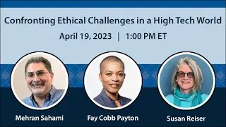 Confronting Ethical Challenges in a High Tech World