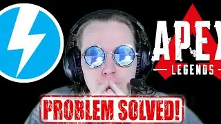 How to Fix Apex Legends - Daemon Tools Lite PROBLEM SOLVED!