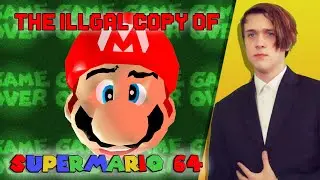 The Illegal Copy of Super Mario 64 - ThatGuyWhoGames