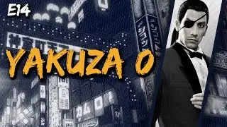 A Whole Load of Sunshine... | Yakuza 0 [E14]