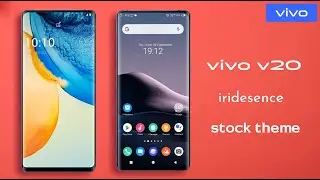 #2 vivo V20 iridesence Amazing Stock theme for all vivo smartphone