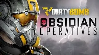 Dirty Bomb: Obsidian Operatives - Phoenix