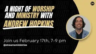 Andrew Hopkins - Special Night of Worship